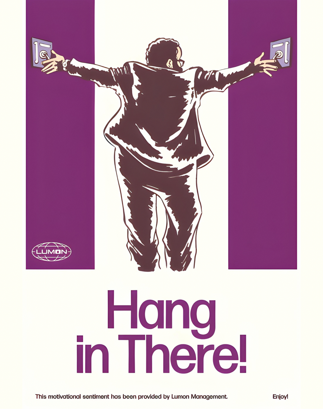 HANG IN THERE POSTER - PosterFi