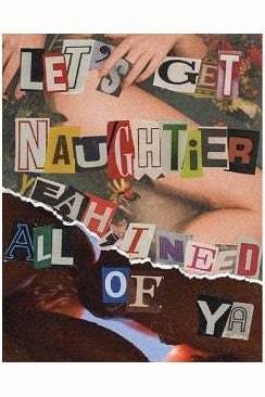 LETS GET NAUGHTIER POSTER - PosterFi
