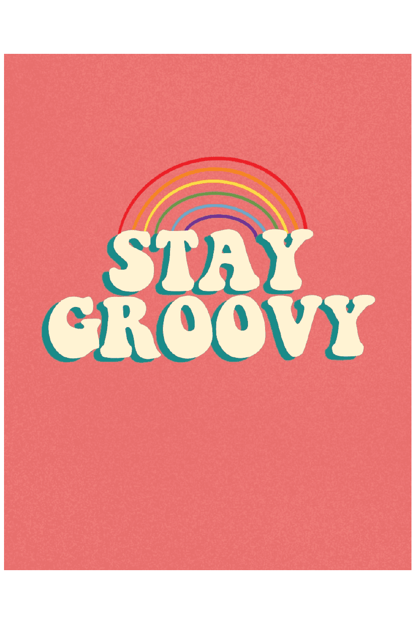 STAY GROOVY POSTER 4 COLORS - PosterFi
