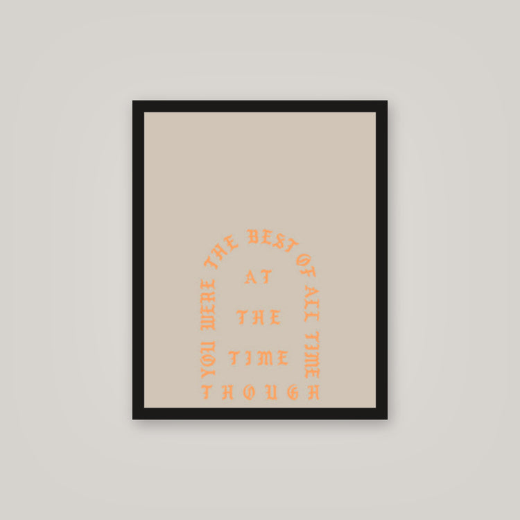 [auto-mockup] AT THE TIME THOUGH POSTER - 16 x 20in.