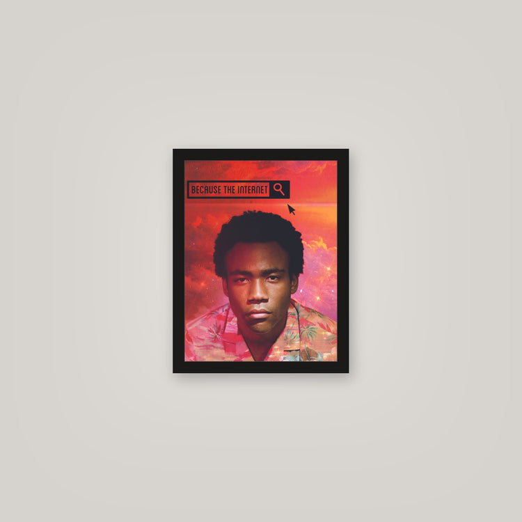 [auto-mockup] BECAUSE THE INTERNET POSTER - 11 x 14in.
