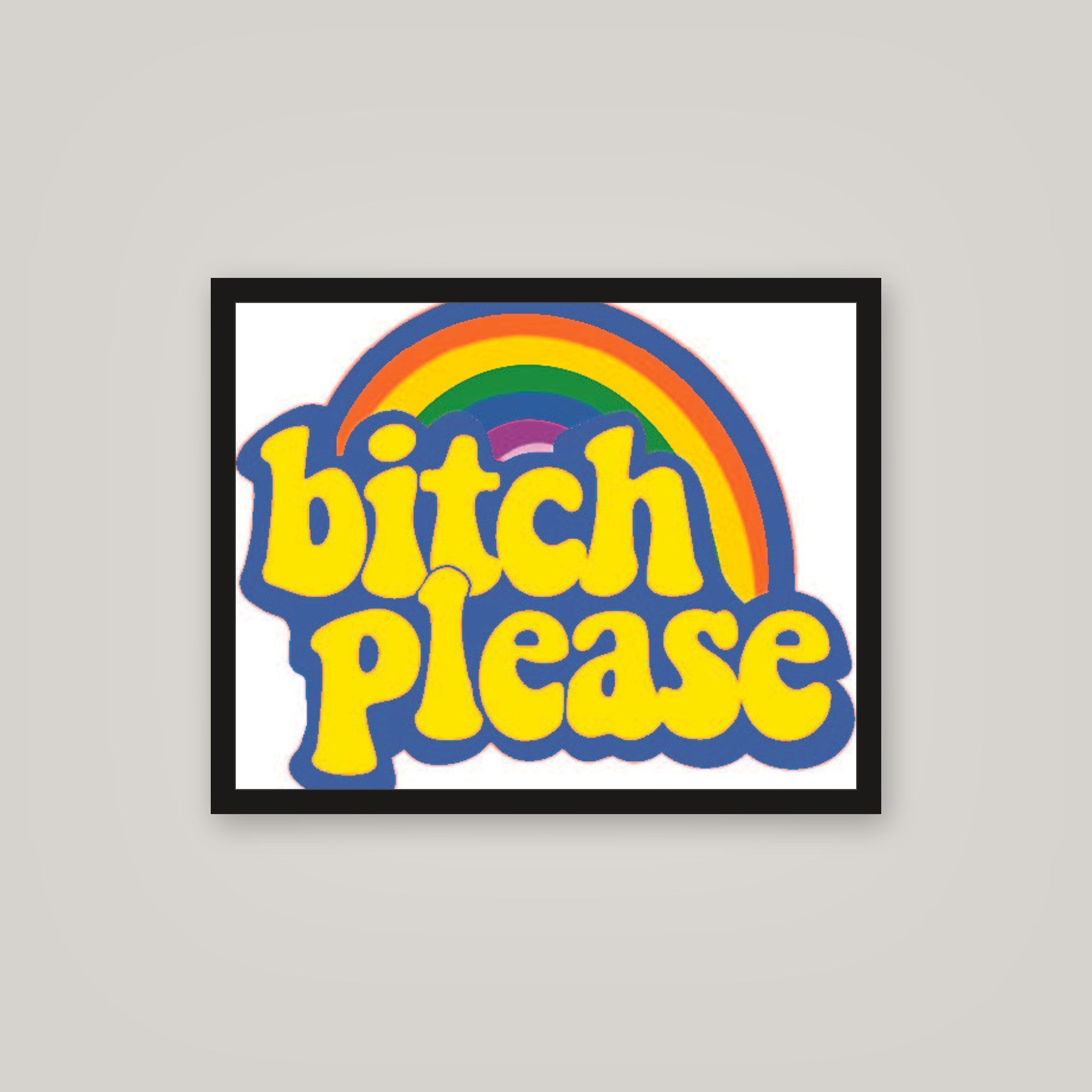 [auto-mockup] BITCH PLEASE POSTER IN MULTIPLE COLORS - 16 x 20in.