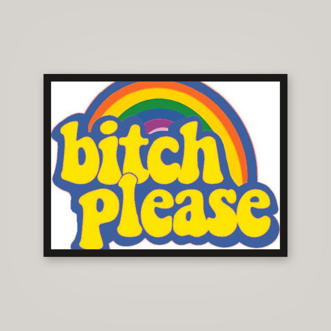 [auto-mockup] BITCH PLEASE POSTER IN MULTIPLE COLORS - 18 x 24in.