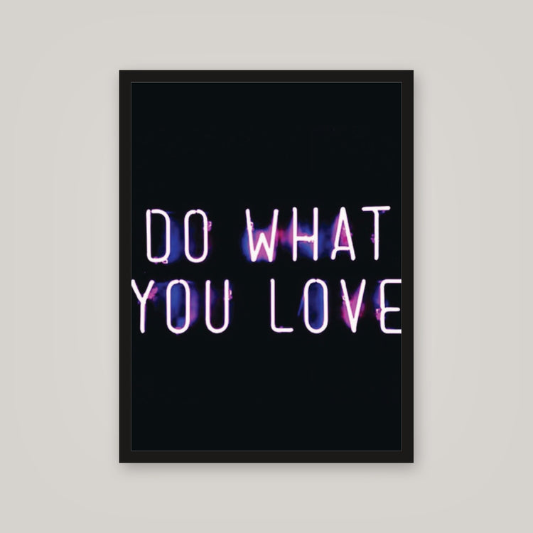 [auto-mockup] DO WHAT YOU LOVE POSTER - 18 x 24in.