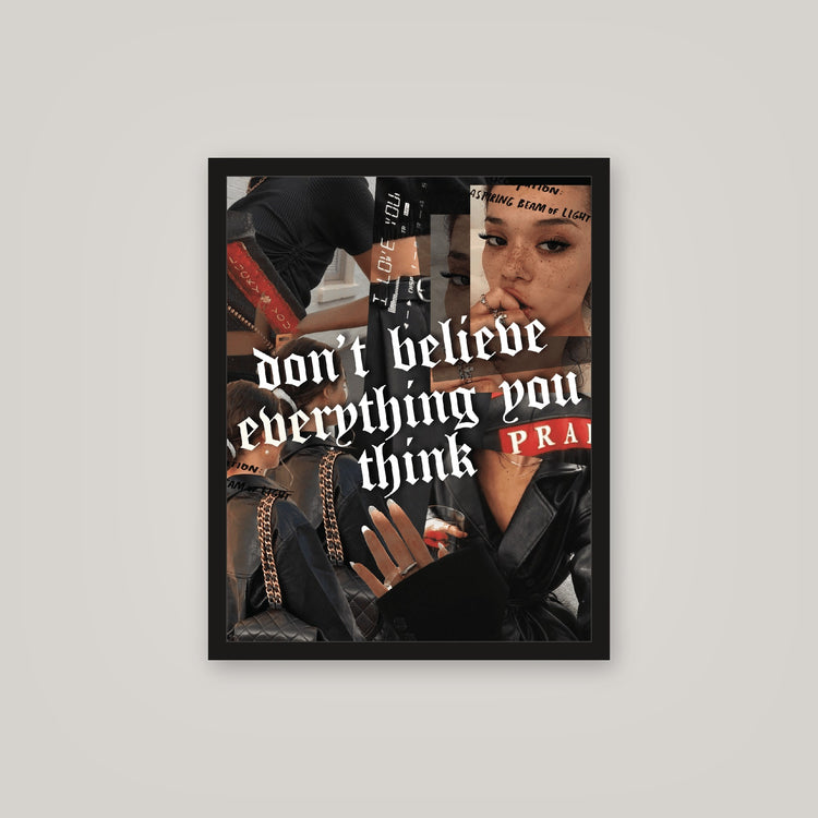 [auto-mockup] DONT BELIEVE ANYTHING POSTER - 16 x 20in.