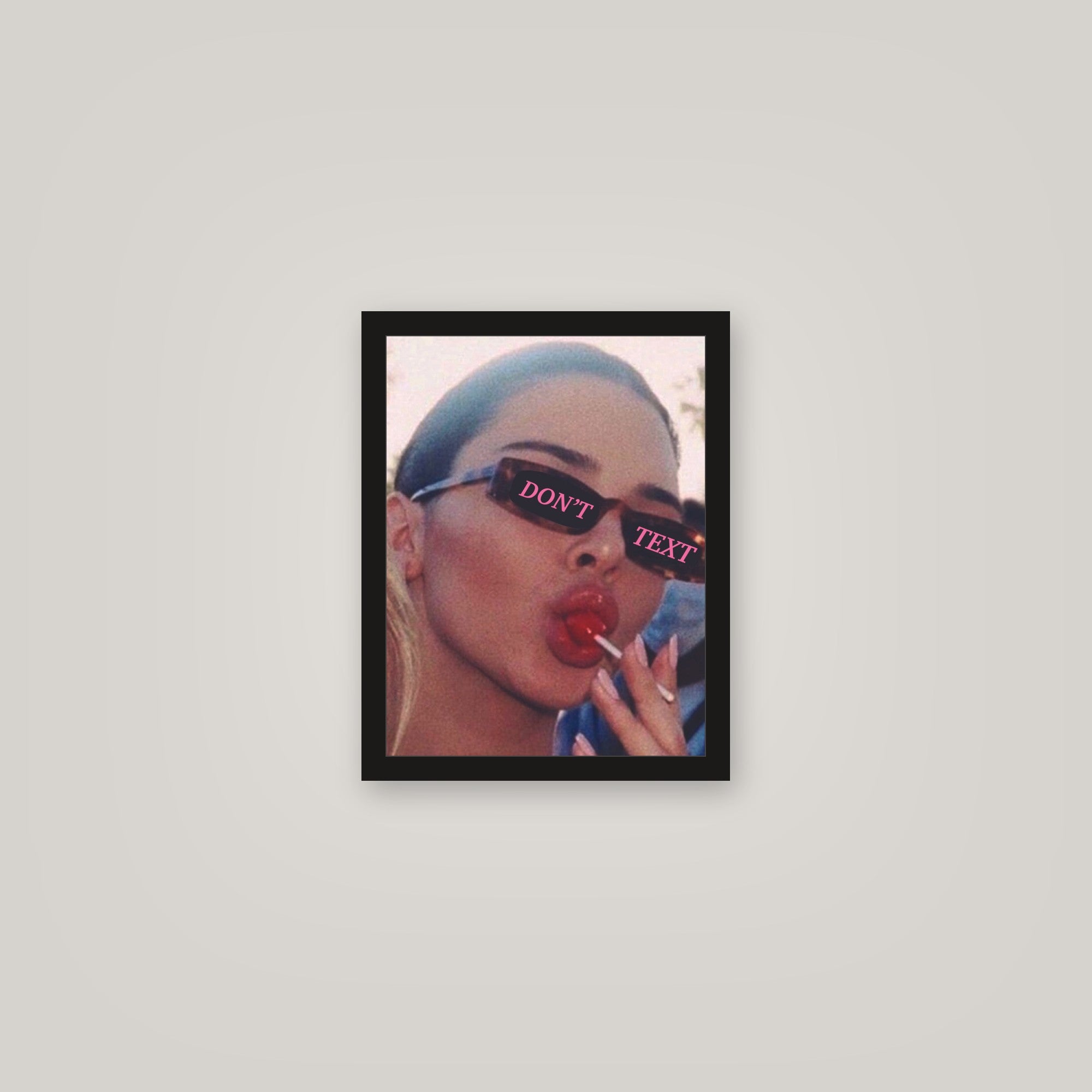 [auto-mockup] DONT TEXT POSTER - 11 x 14in.
