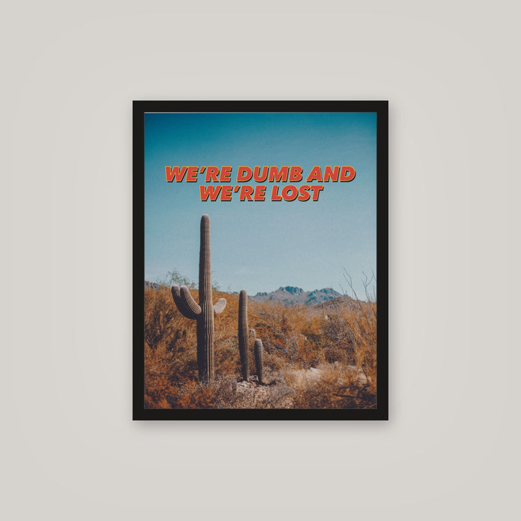 [auto-mockup] DUMB AND LOST POSTER - 16 x 20in.
