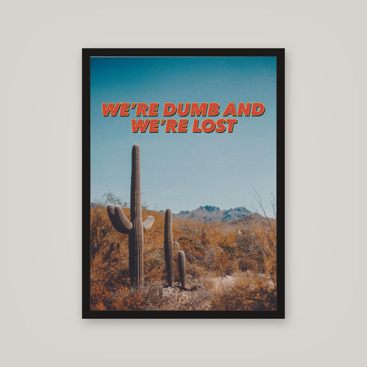 [auto-mockup] DUMB AND LOST POSTER - 18 x 24in.