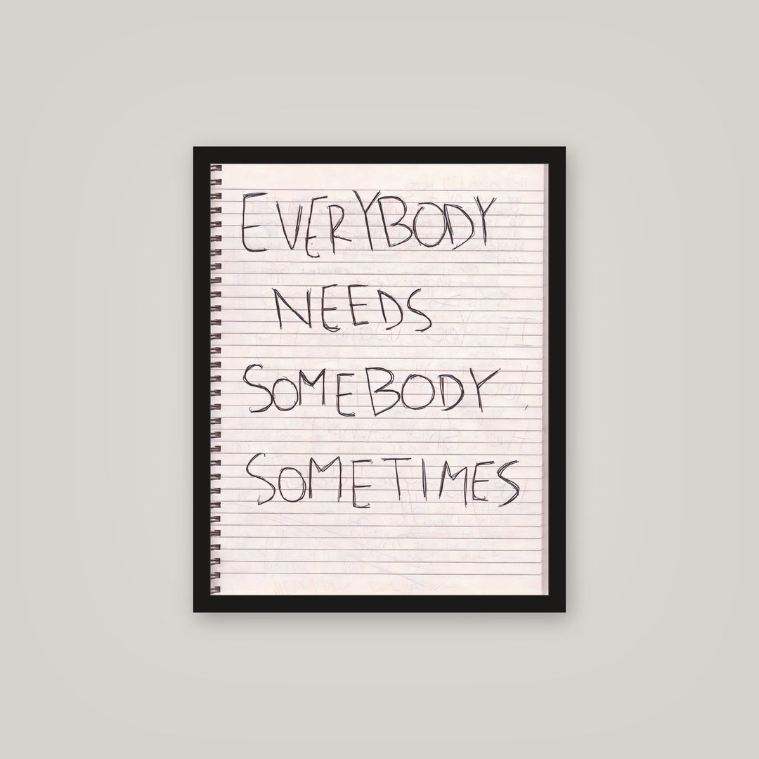 [auto-mockup] EVERYBODY NEEDS POSTER - 16 x 20in.