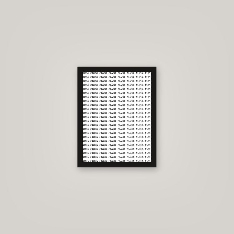 [auto-mockup] F*CK x100 POSTER - 11 x 14in.