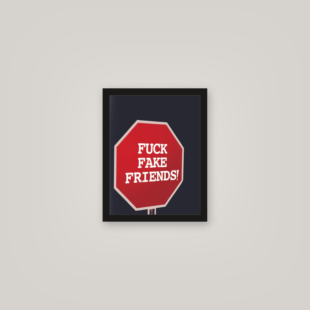 [auto-mockup] FAKE FRIENDS POSTER IN TWO COLORS - 11 x 14in.