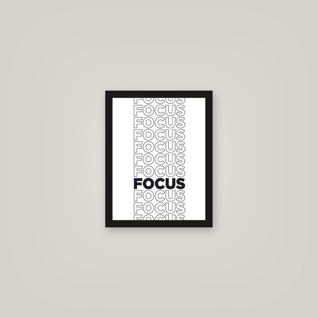 [auto-mockup] FOCUS POSTER - 11 x 14in.