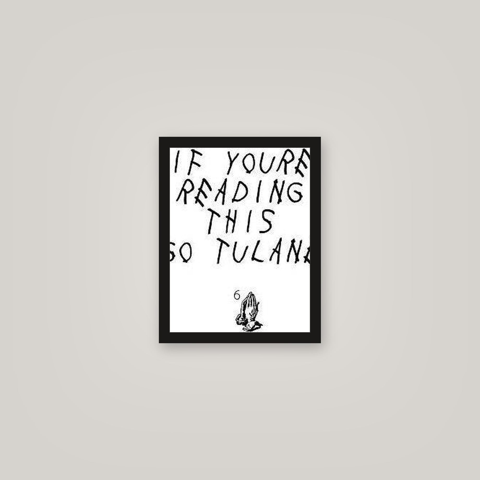 [auto-mockup] GO TULANE POSTER - 11 x 14in.