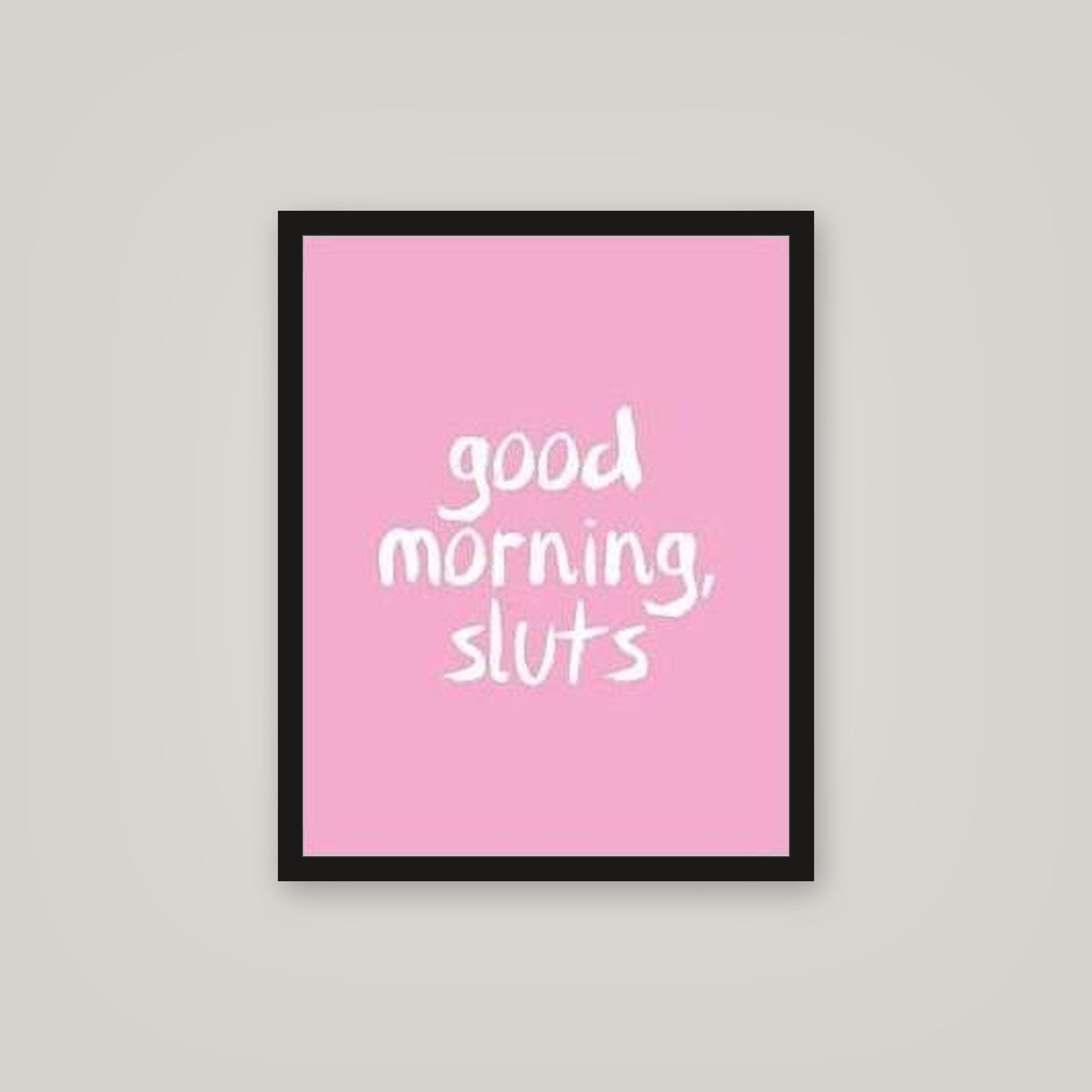 [auto-mockup] GOOD MORNING SLUTS POSTER - 16 x 20in.