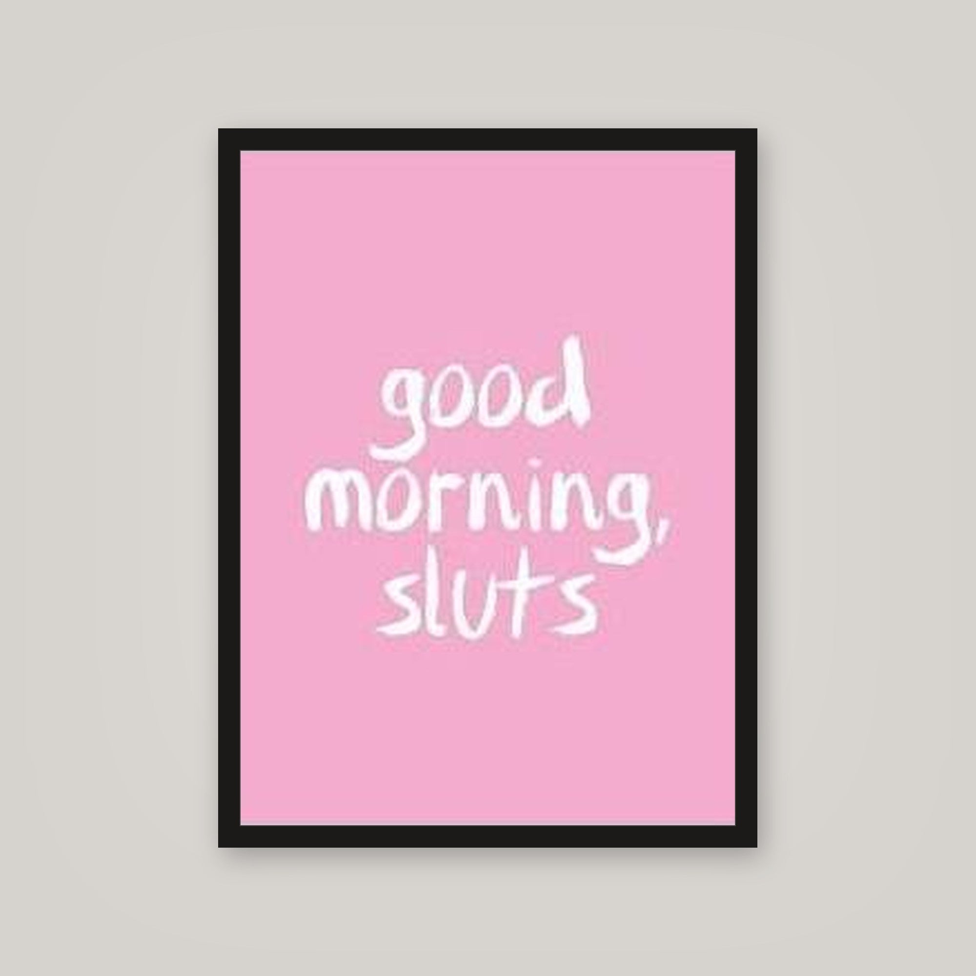 [auto-mockup] GOOD MORNING SLUTS POSTER - 18 x 24in.