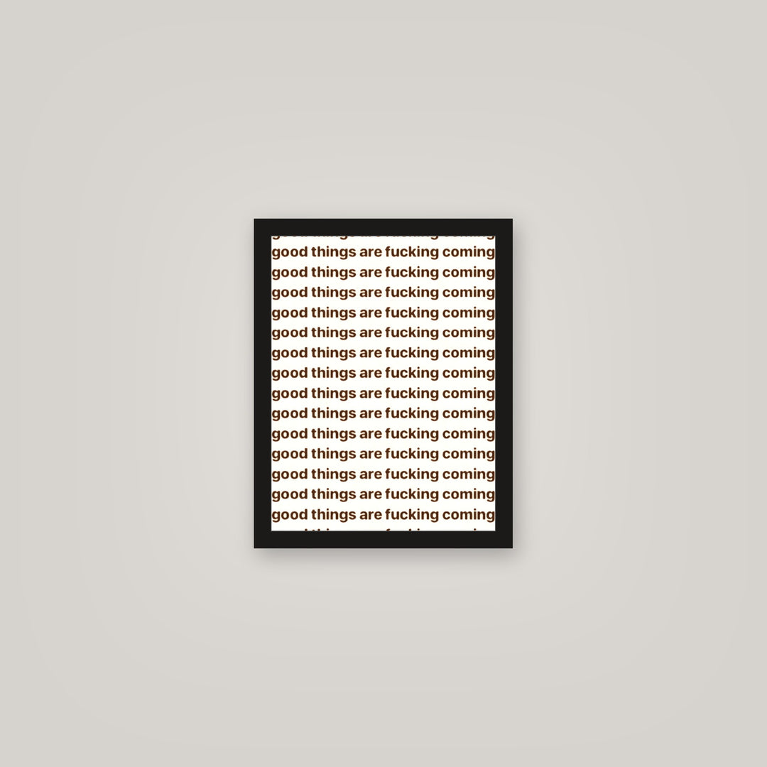 [auto-mockup] GOOD THINGS POSTER - 11 x 14in.