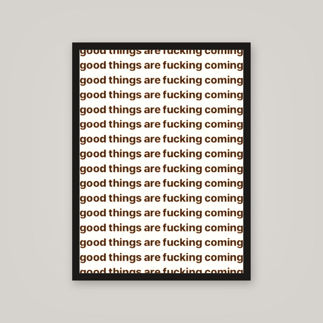 [auto-mockup] GOOD THINGS POSTER - 18 x 24in.
