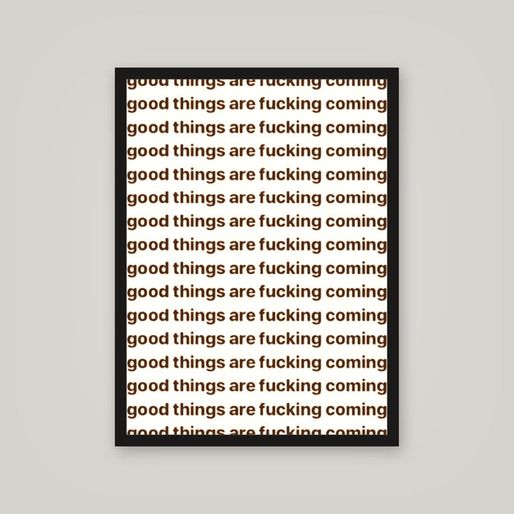 [auto-mockup] GOOD THINGS POSTER - 18 x 24in.