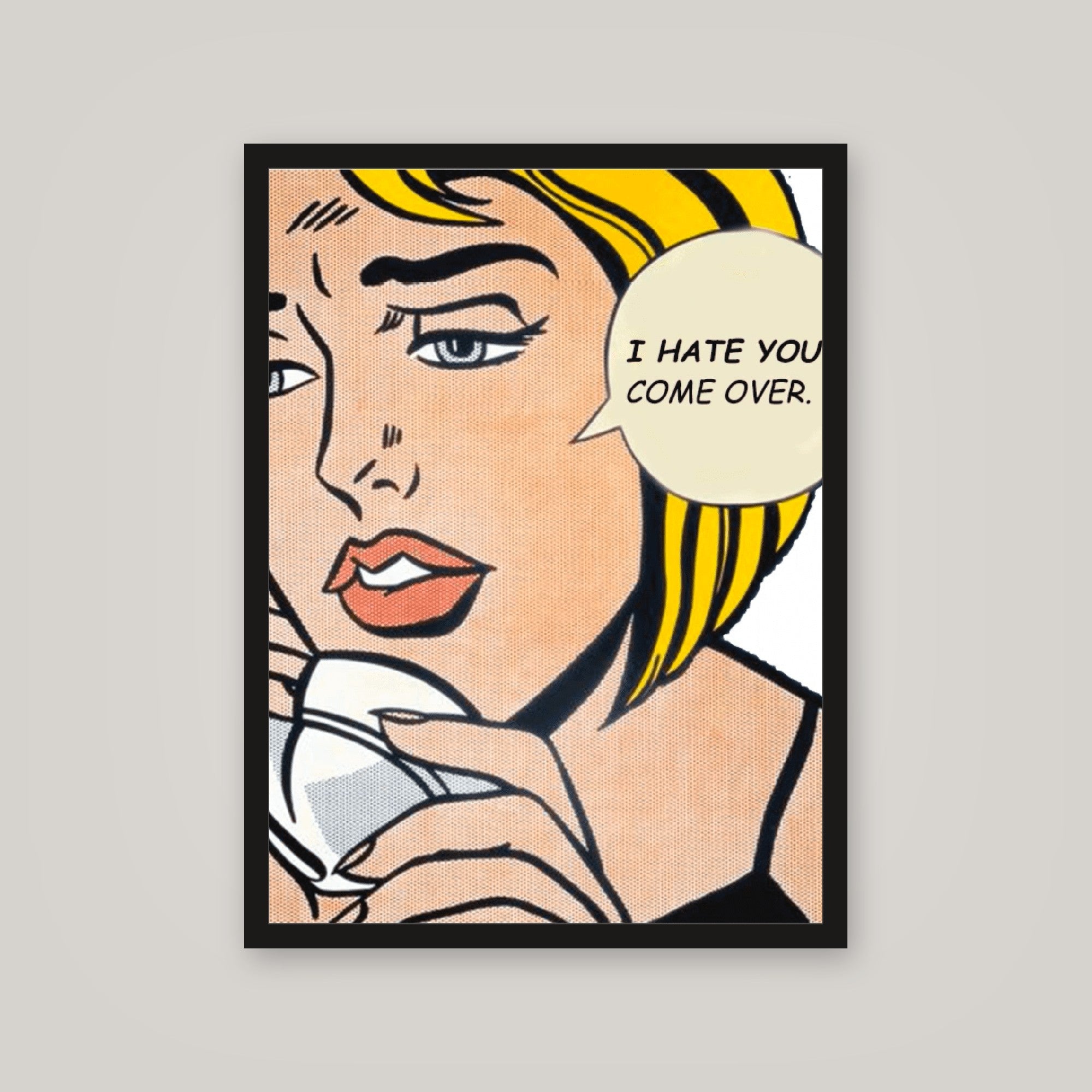 [auto-mockup] I HATE YOU COME OVER POSTER - 18 x 24in.