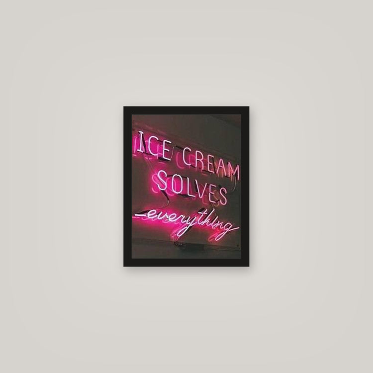 [auto-mockup] ICE CREAM SOLVES EVERYTHING POSTER - 11 x 14in.