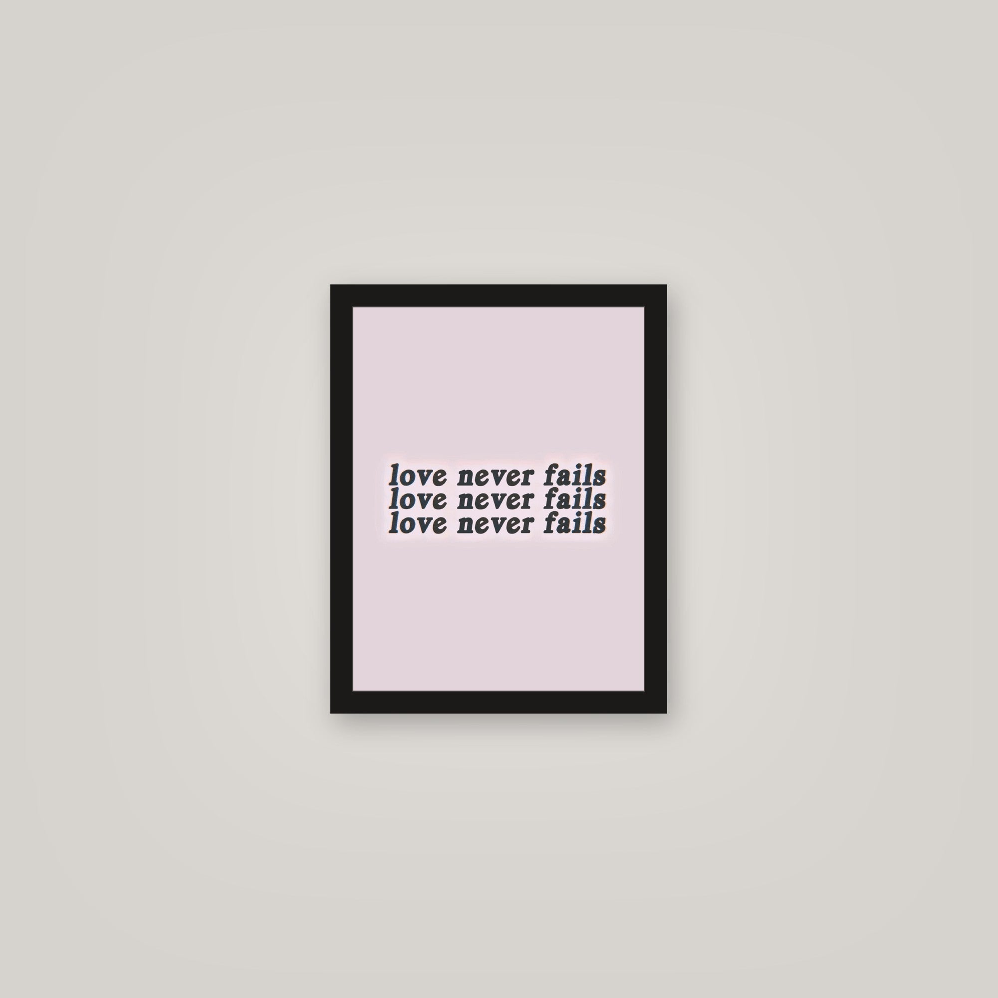 [auto-mockup] LOVE NEVER FAILS POSTER - 11 x 14in.