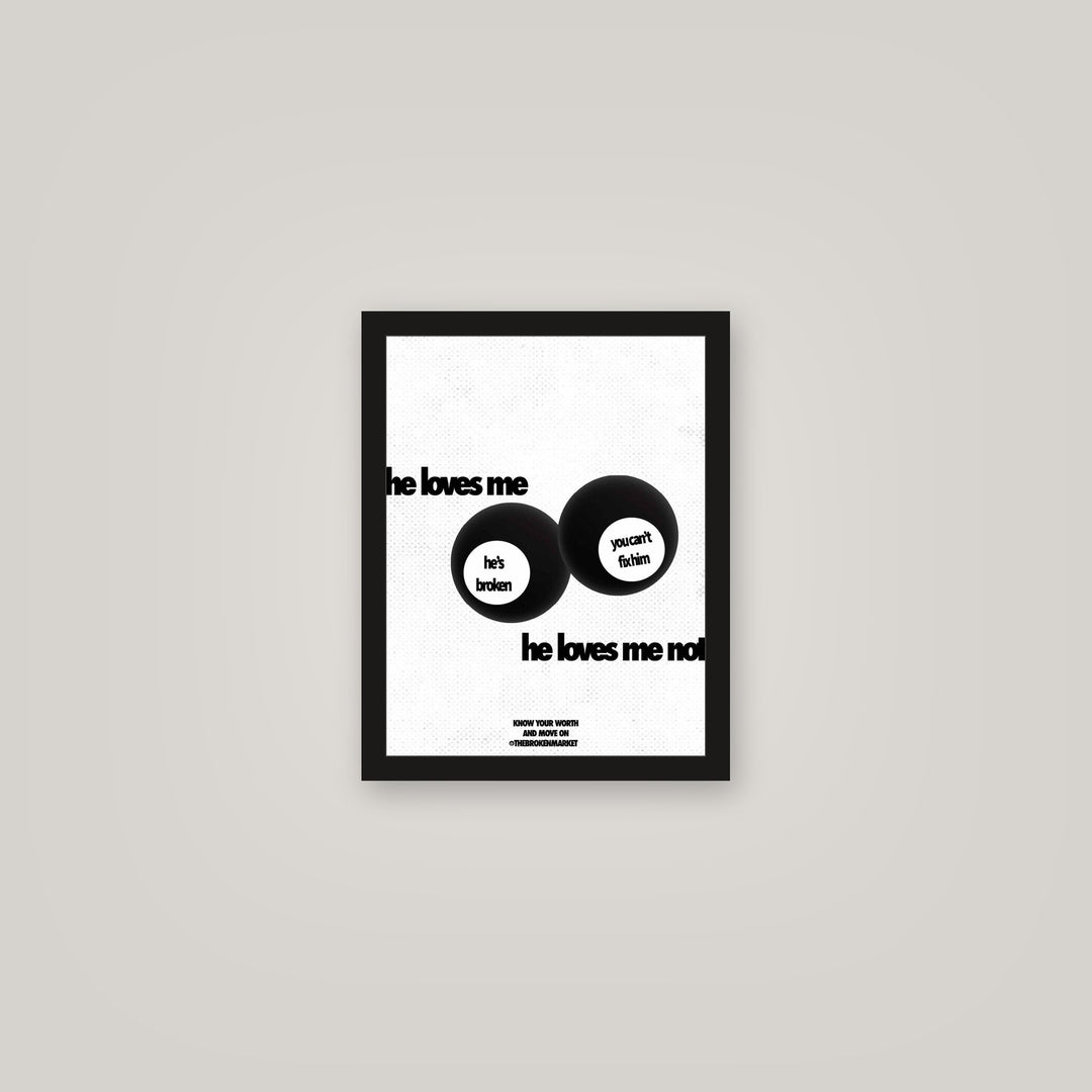 [auto-mockup] LOVES ME NOT - 11 x 14in.