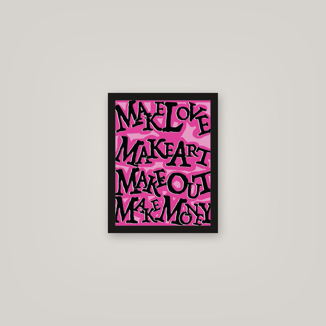 [auto-mockup] MAKE LOVE N ART POSTER - 11 x 14in.