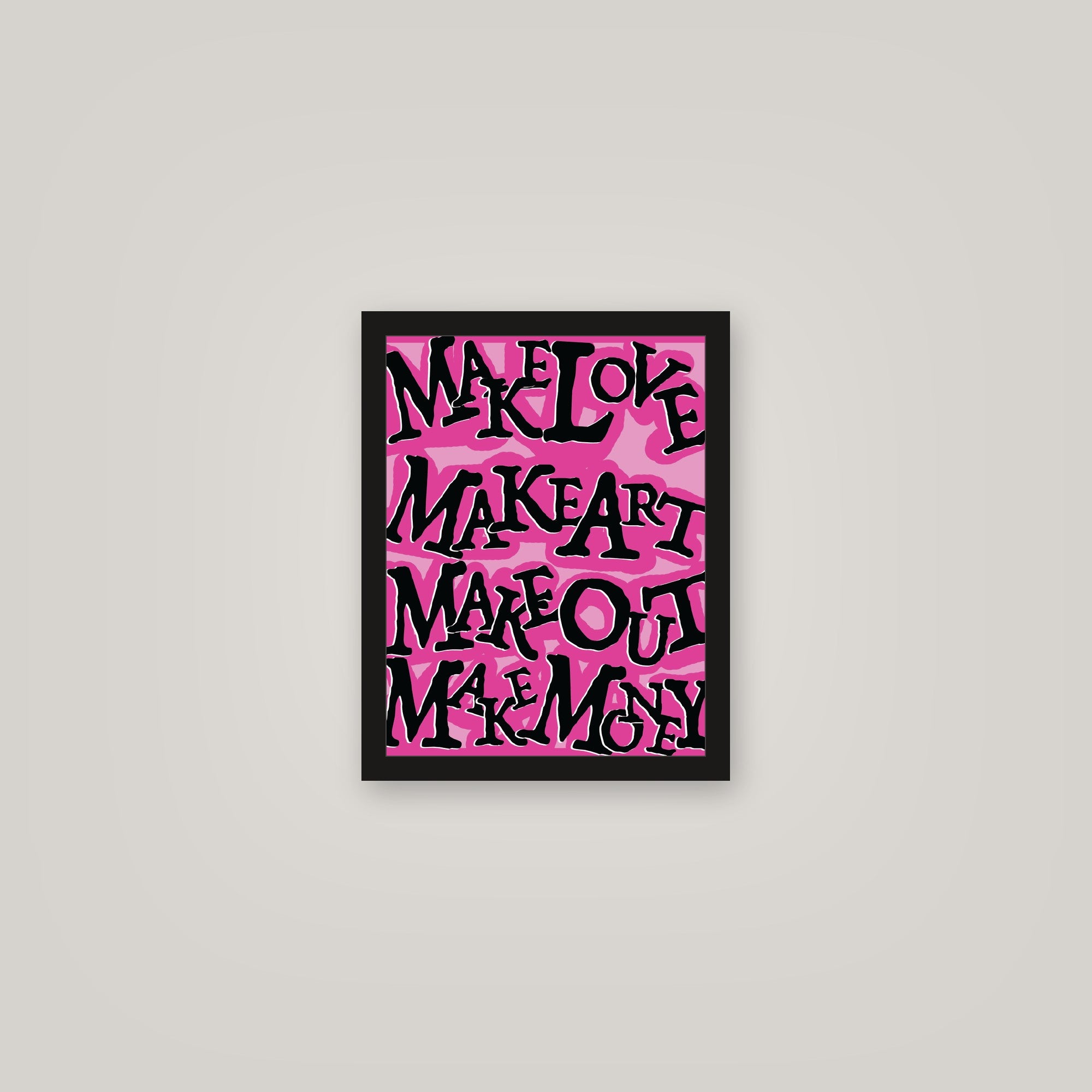 [auto-mockup] MAKE LOVE N ART POSTER - 11 x 14in.