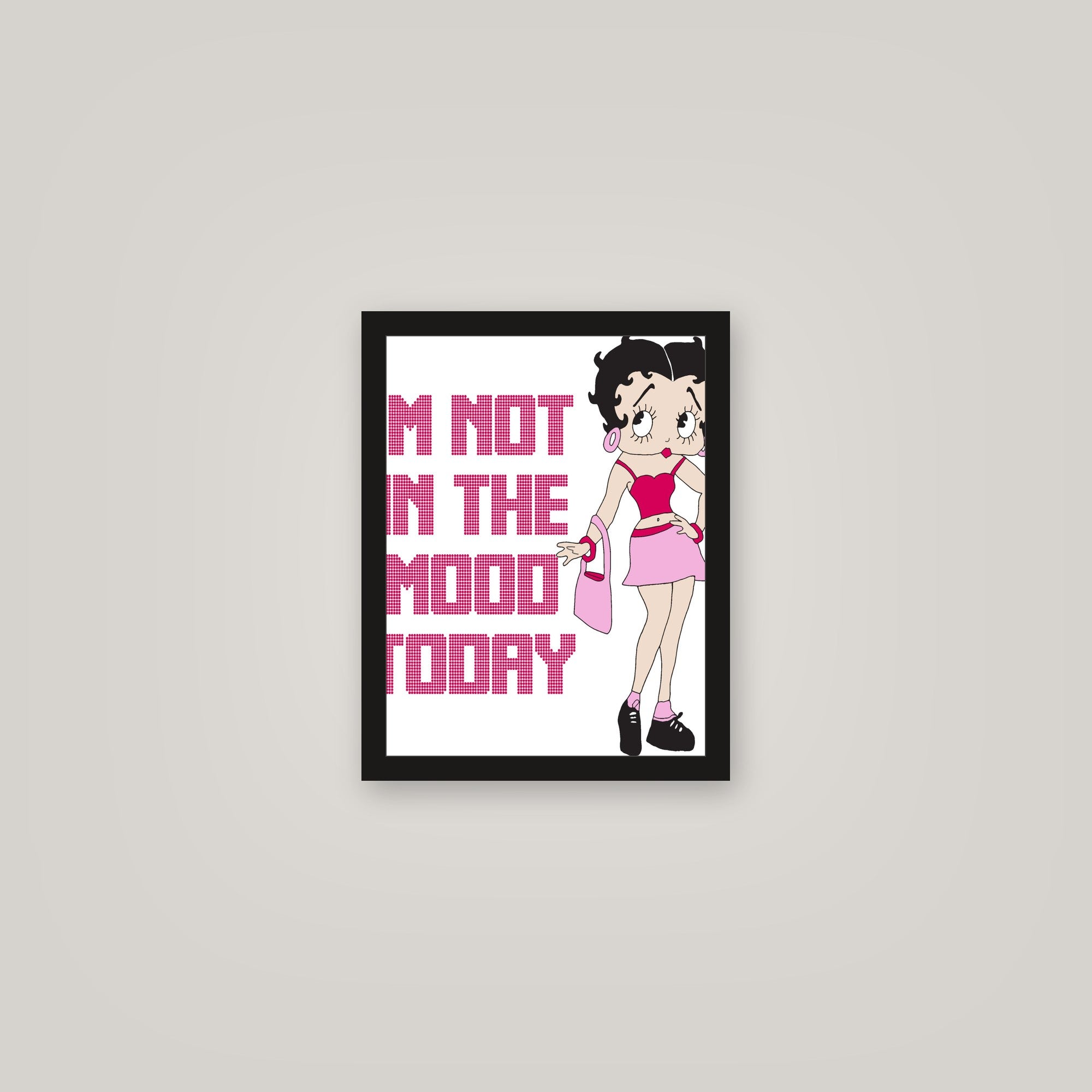 [auto-mockup] NOT IN THE MOOD POSTER - 11 x 14in.