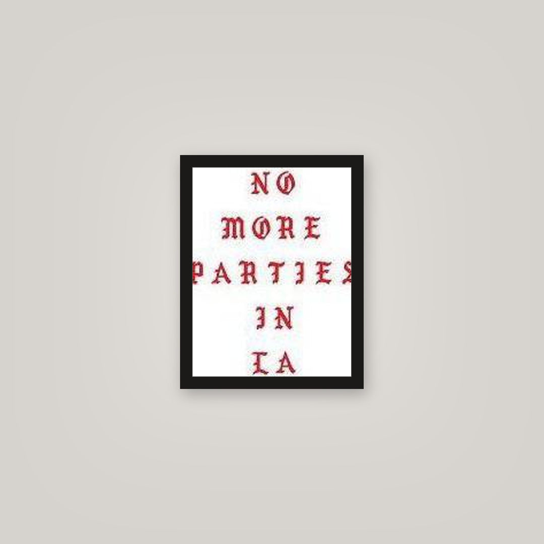 [auto-mockup] PARTIES ANYWHERE BUT LA POSTER - 11 x 14in.