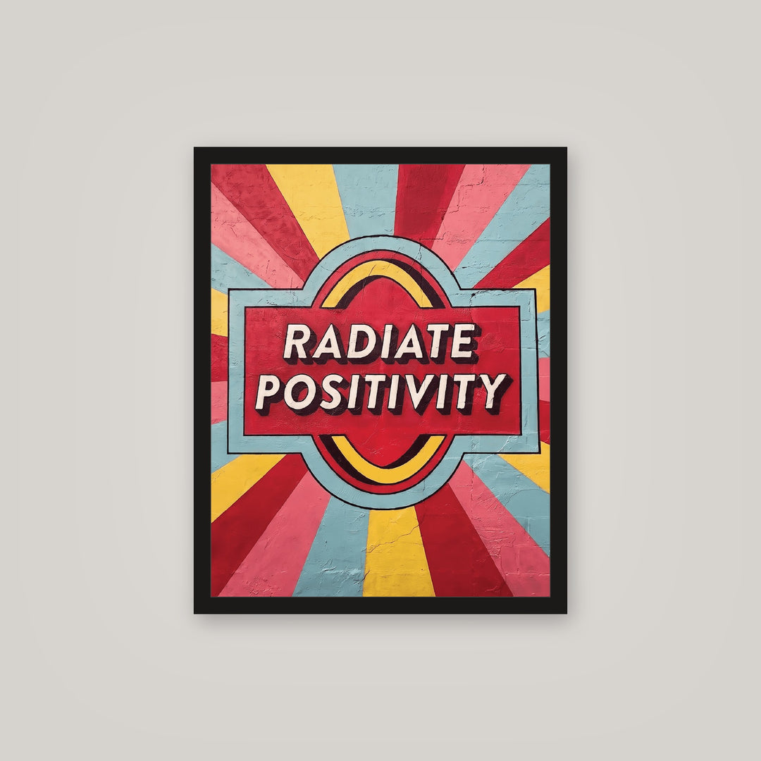 [auto-mockup] RADIATE POSITIVITY POSTER - 16 x 20in.