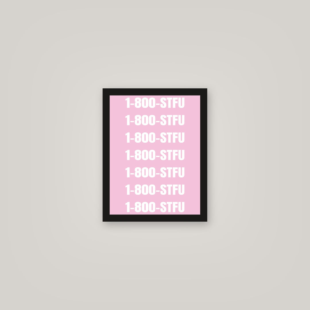 [auto-mockup] STFU800 POSTER - 11 x 14in.