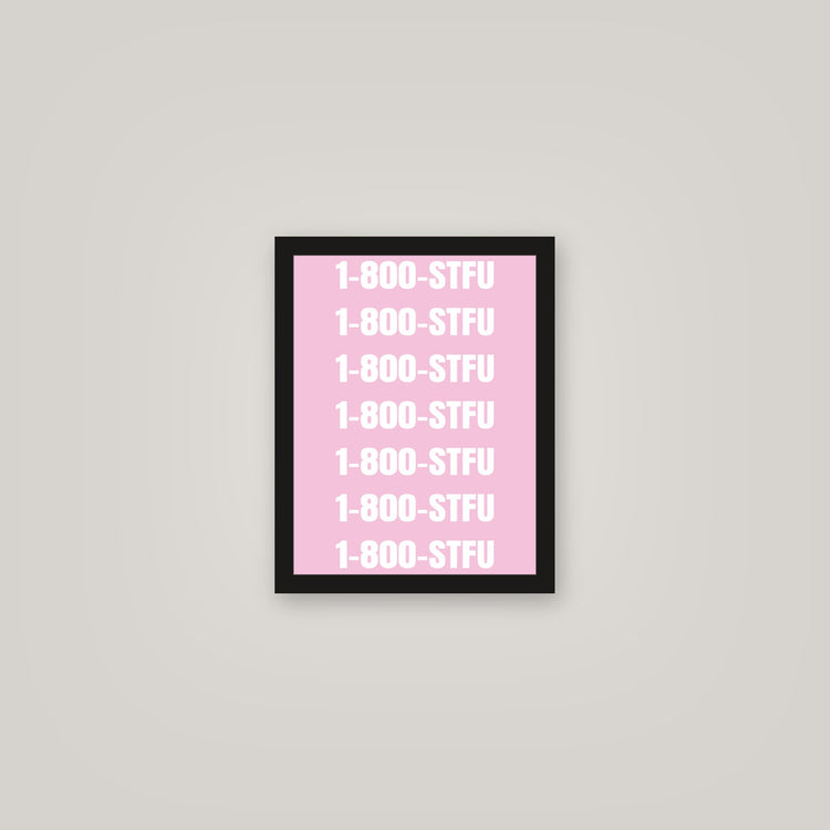[auto-mockup] STFU800 POSTER - 11 x 14in.