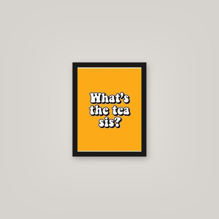 [auto-mockup] TEA SIS POSTER - 11 x 14in.