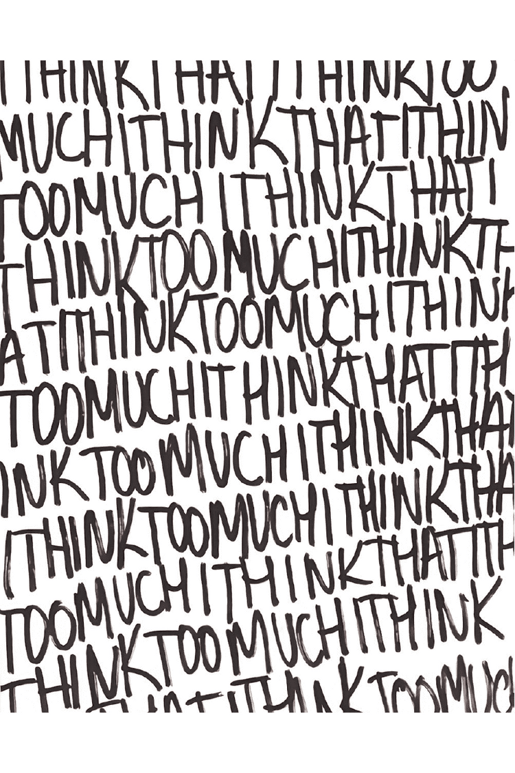 THINK TOO MUCH POSTER - PosterFi
