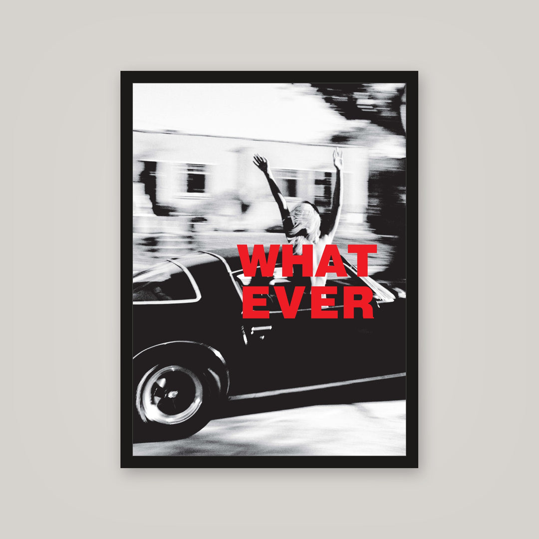 [auto-mockup] WHAT EVER POSTER IN ALL COLORS - 18 x 24in.