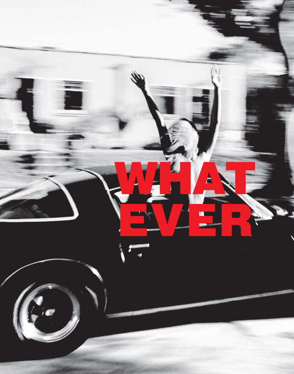 WHAT EVER POSTER IN ALL COLORS - PosterFi