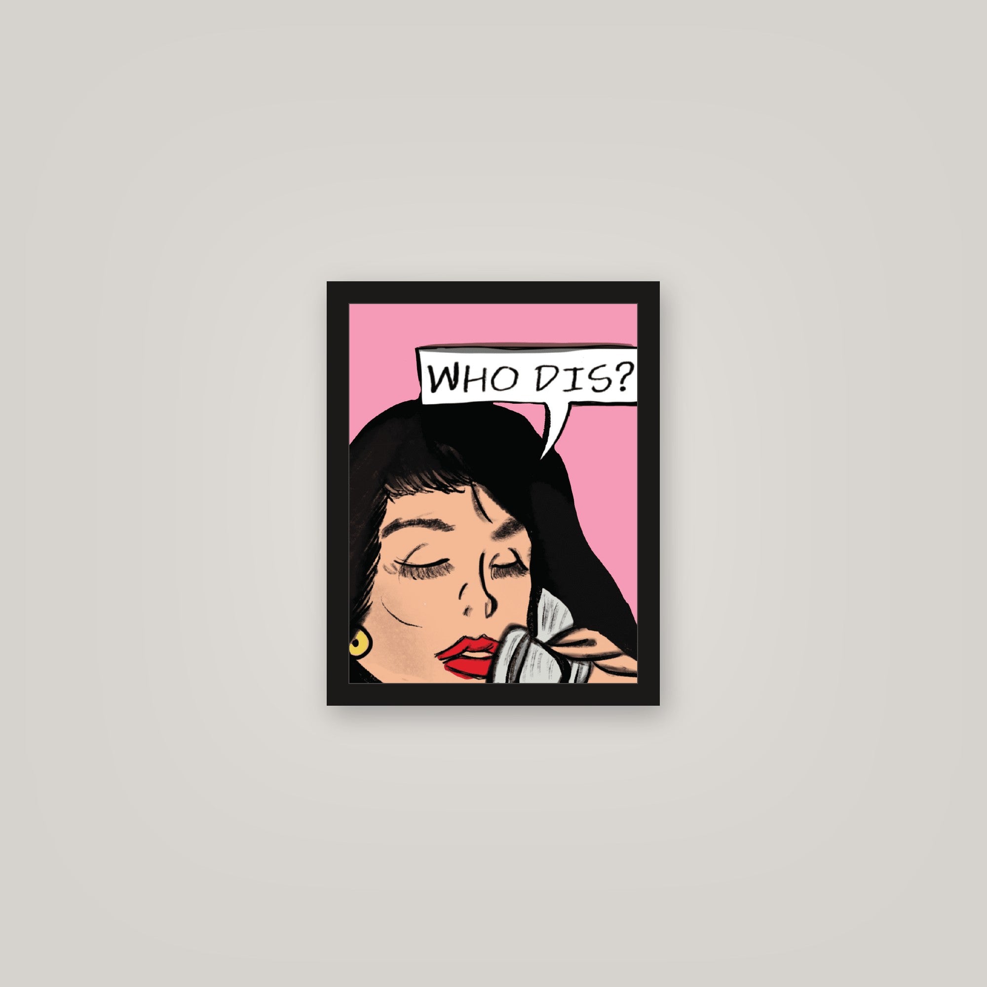 [auto-mockup] WHO DIS POSTER - 11 x 14in.