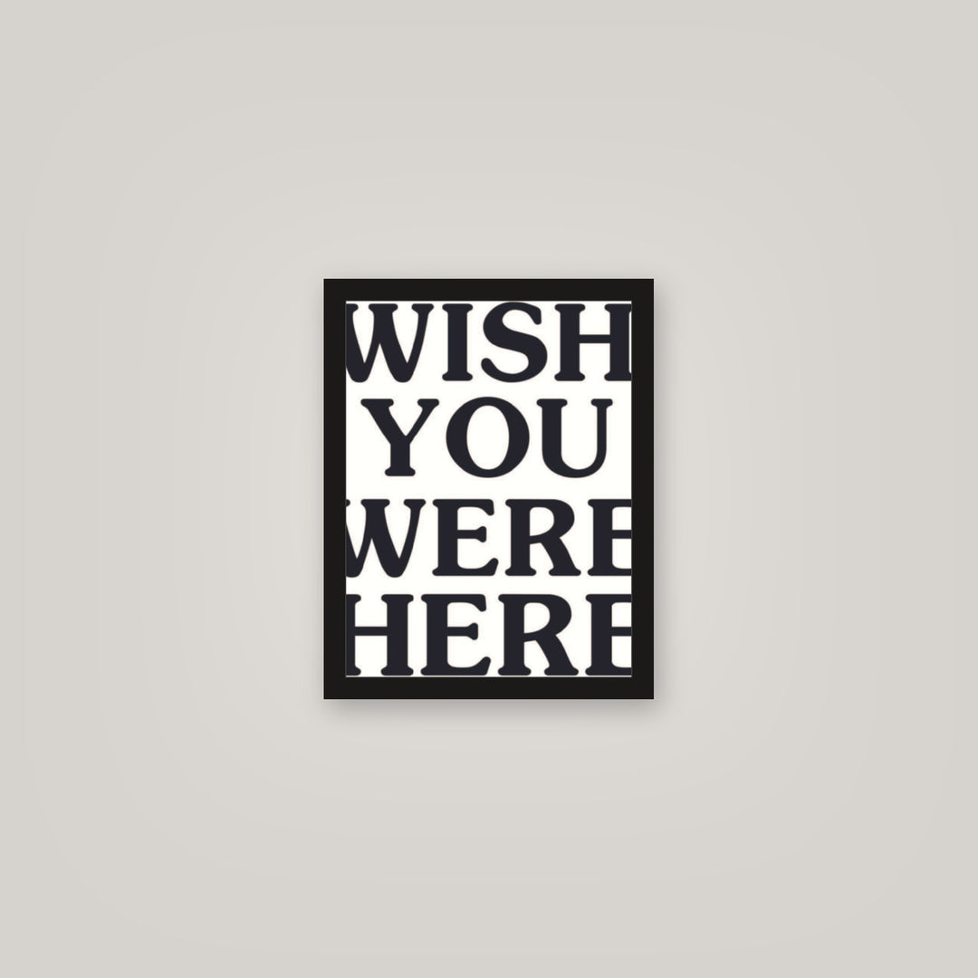 [auto-mockup] WISH YOU WERE HERE POSTER (2 COLORS) - 11 x 14in.
