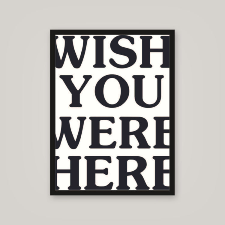 [auto-mockup] WISH YOU WERE HERE POSTER (2 COLORS) - 18 x 24in.