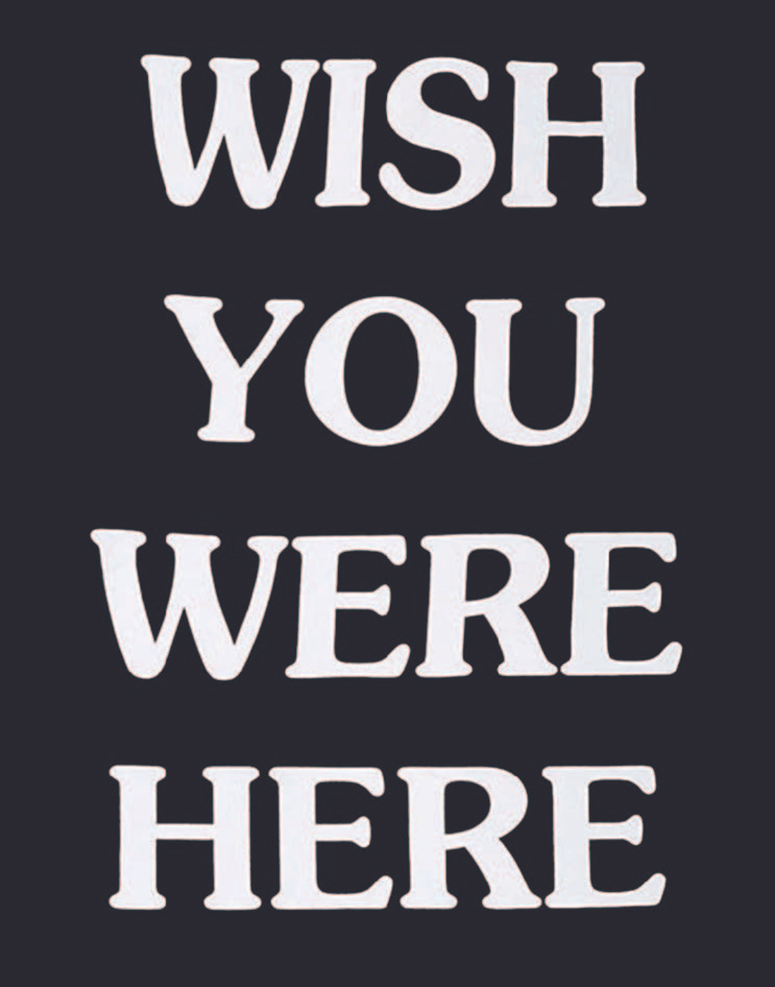 WISH YOU WERE HERE POSTER (2 COLORS) - PosterFi