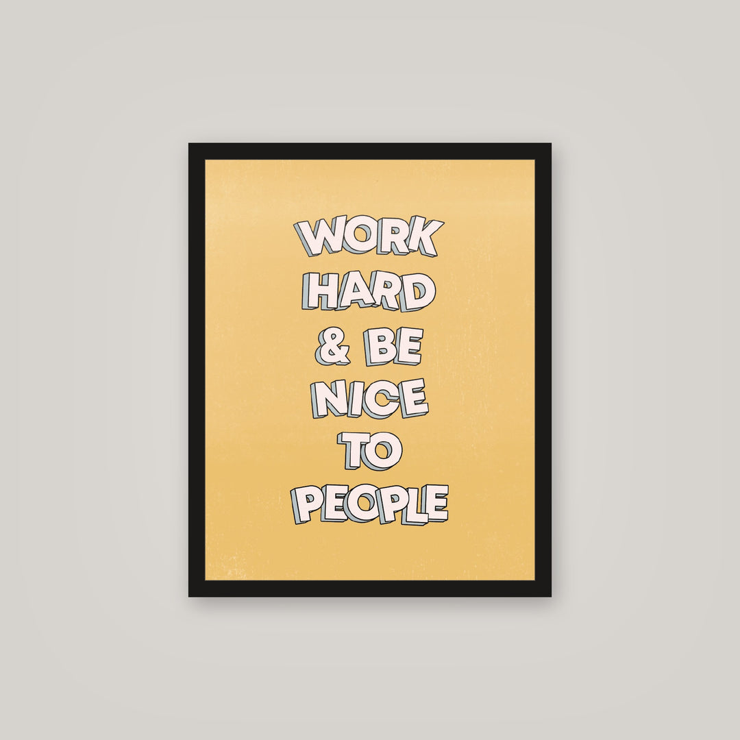 [auto-mockup] WORK HARD BE NICE POSTER - 16 x 20in.
