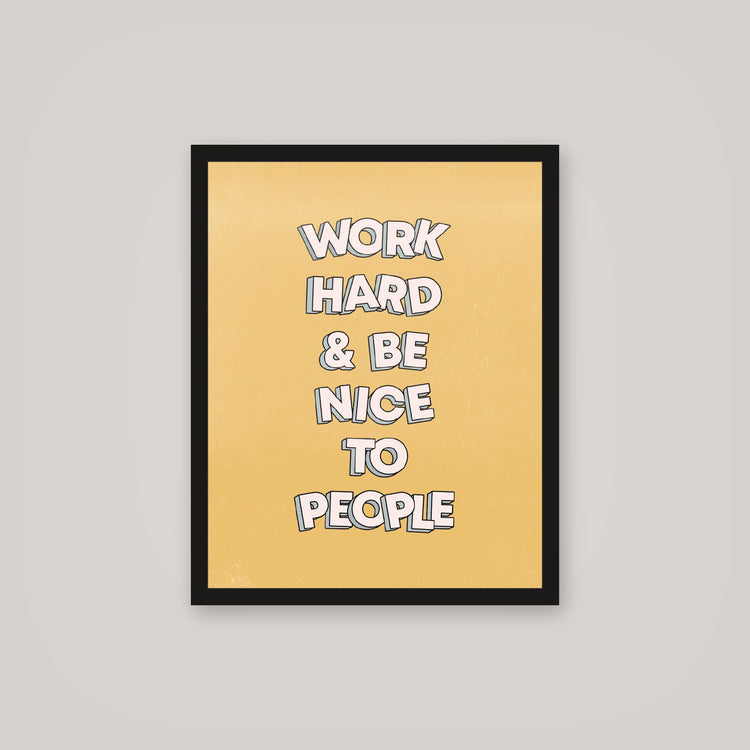[auto-mockup] WORK HARD BE NICE POSTER - 16 x 20in.