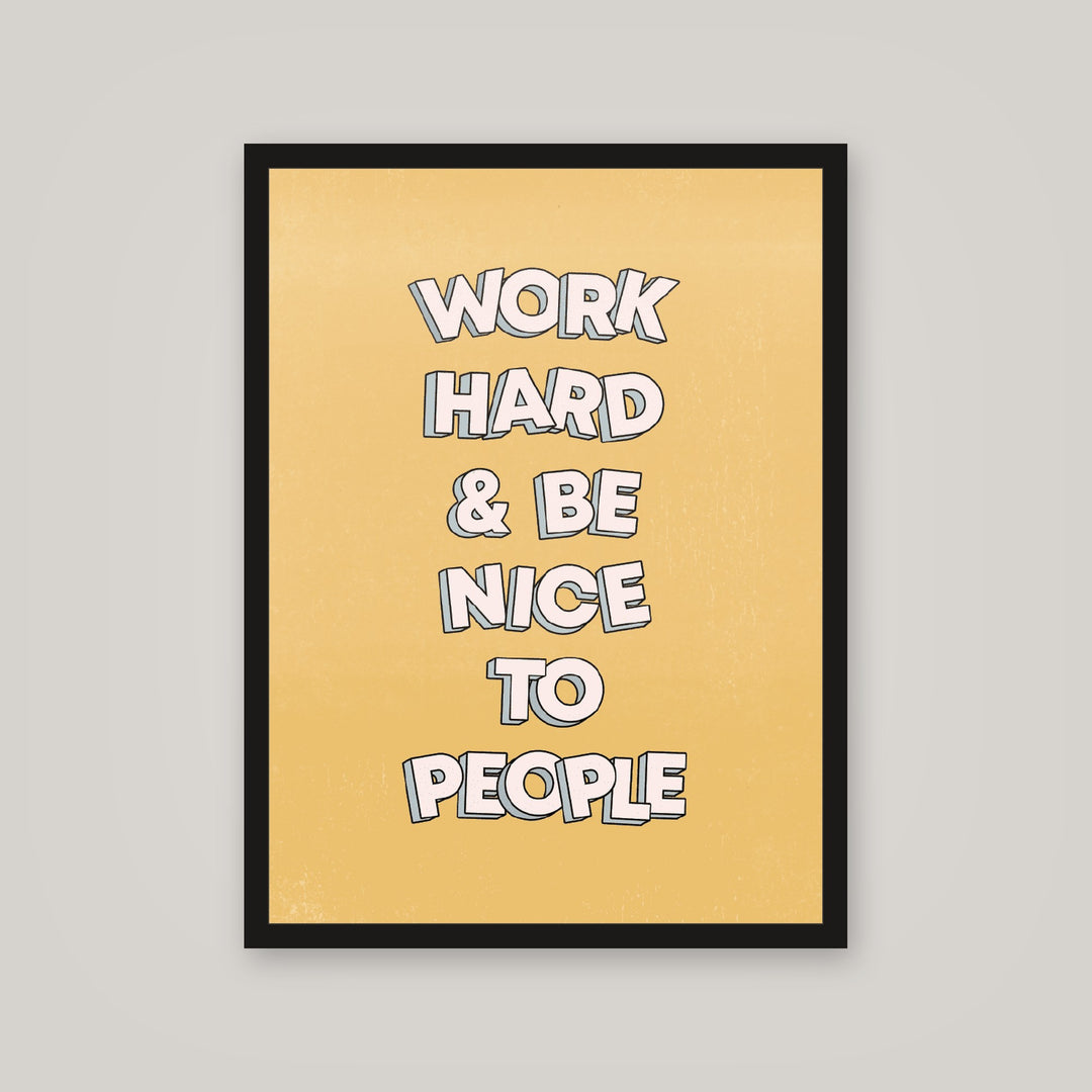 [auto-mockup] WORK HARD BE NICE POSTER - 18 x 24in.