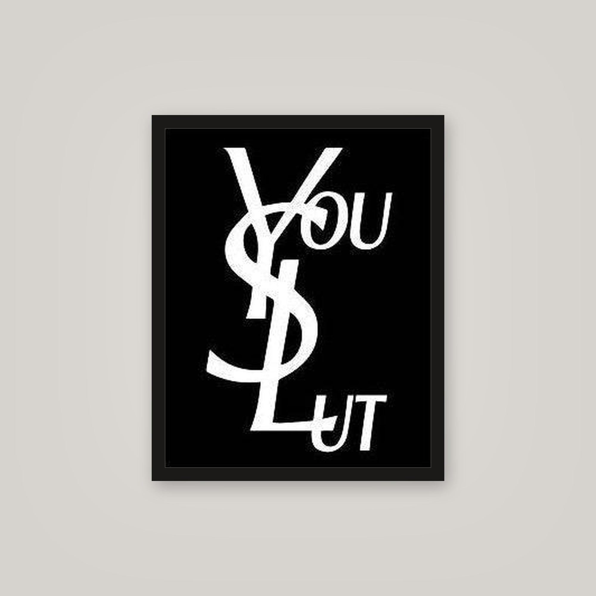 [auto-mockup] YOU SLUT POSTER - 16 x 20in.