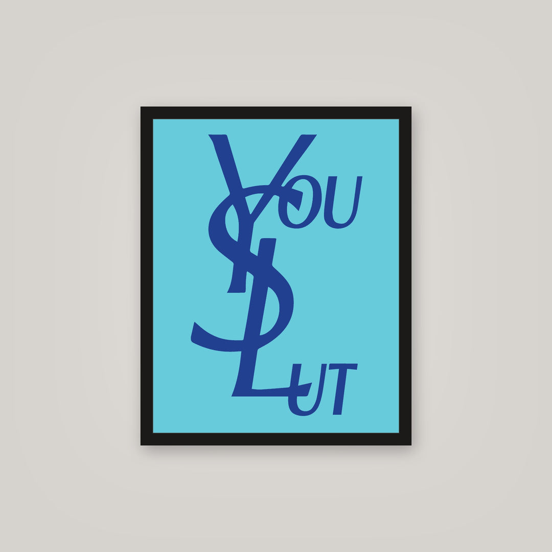 [auto-mockup] YOU SLUT POSTER BLUE - 16 x 20in.