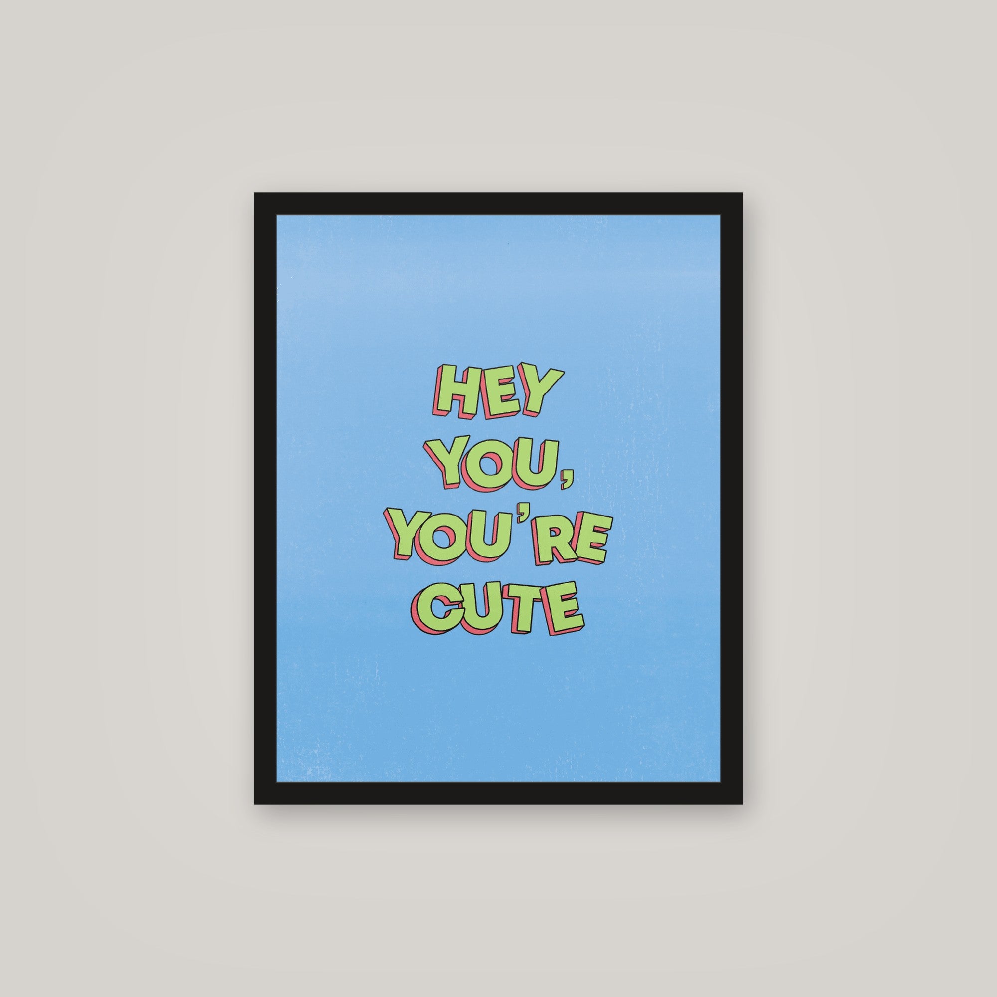 [auto-mockup] YOURE CUTE POSTER - 16 x 20in.