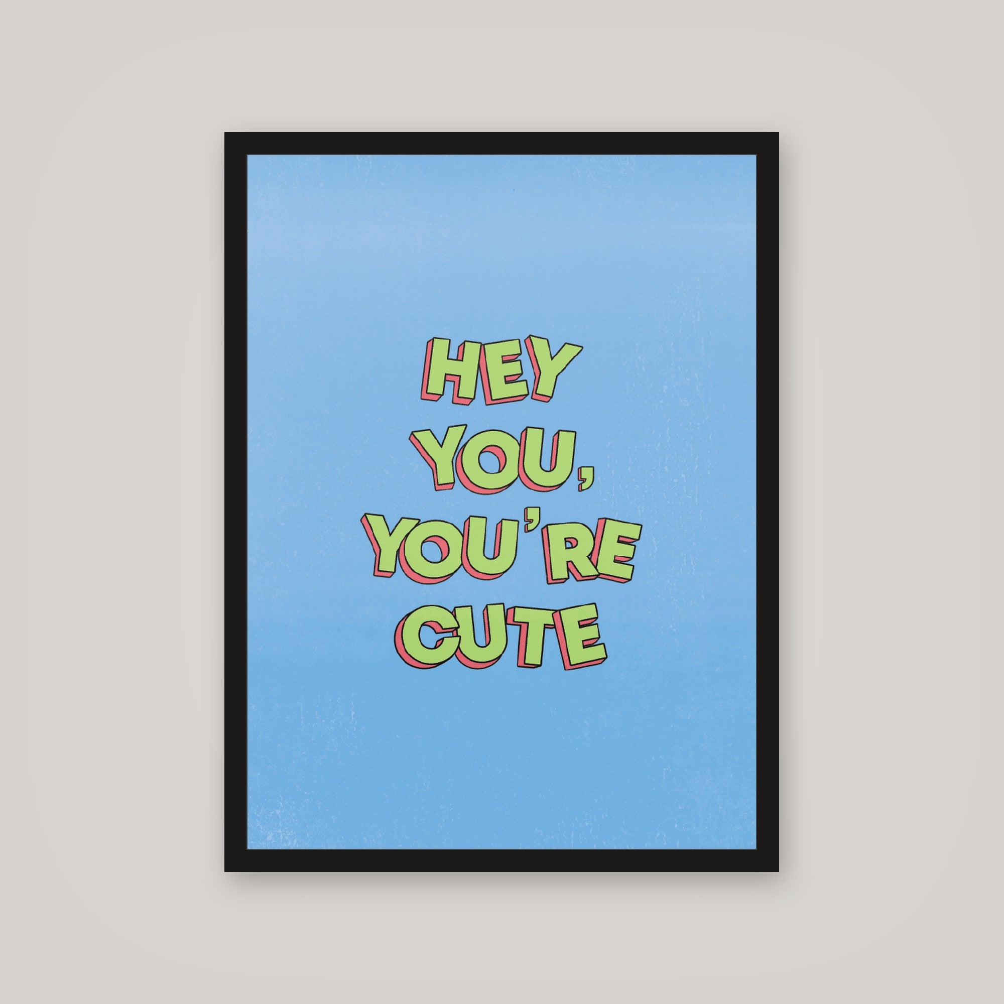 [auto-mockup] YOURE CUTE POSTER - 18 x 24in.