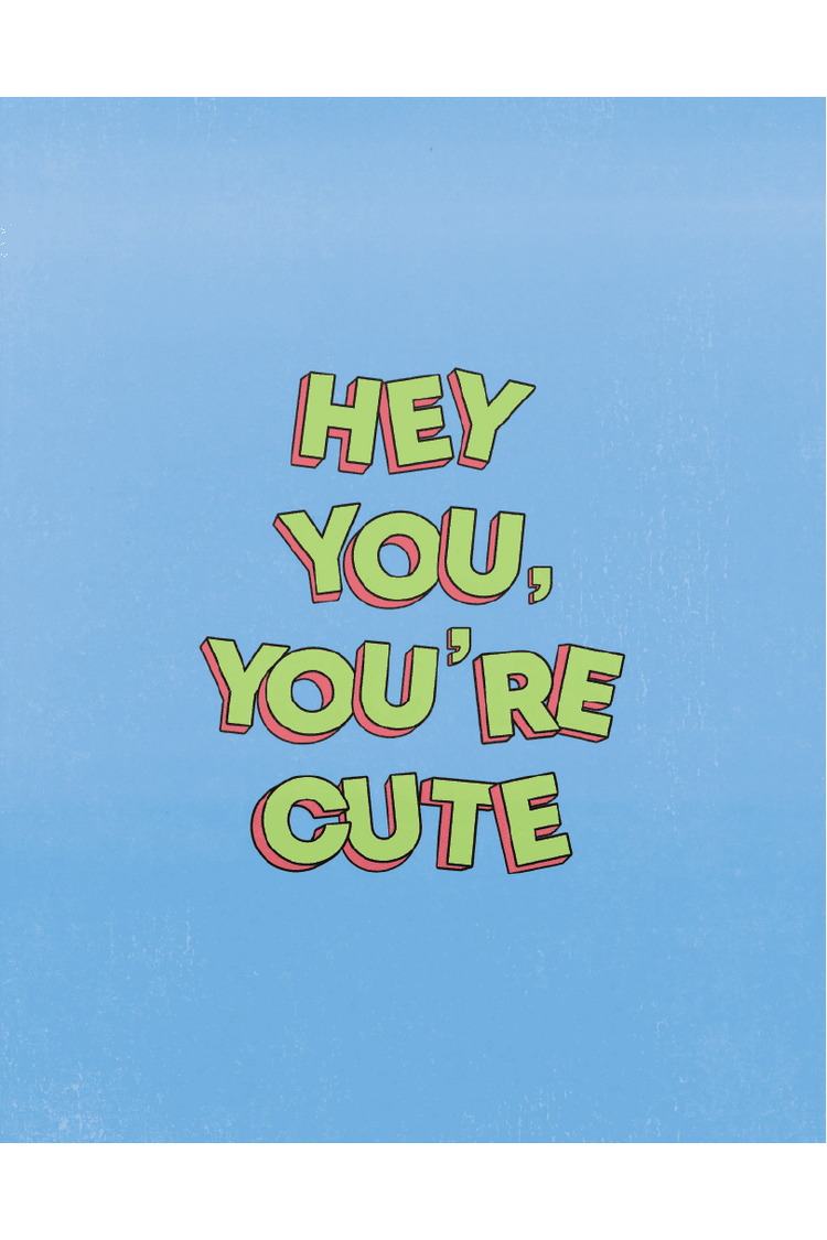 YOURE CUTE POSTER - PosterFi